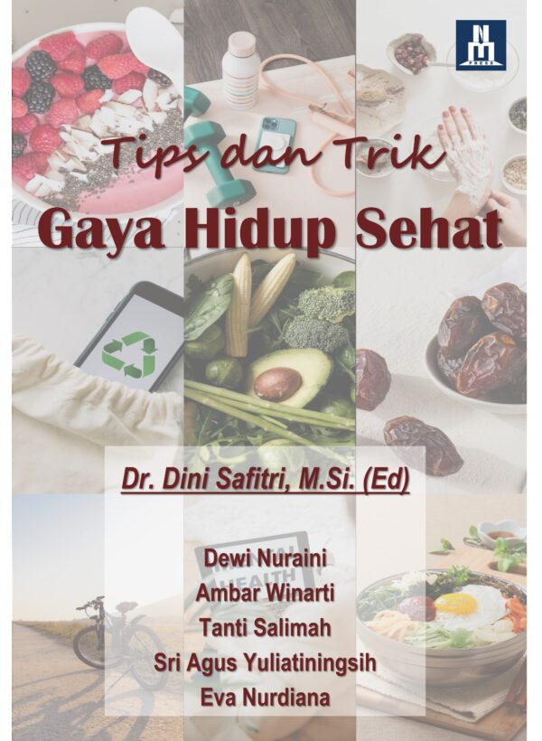 TIPS DAN TRIK GAYA HIDUP SEHAT