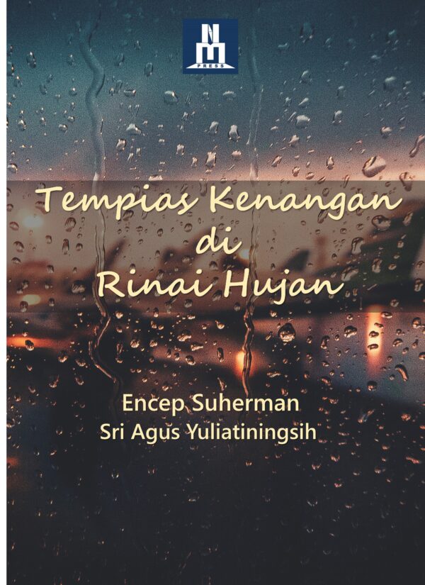Tempias Kenangan di Rinai Hujan