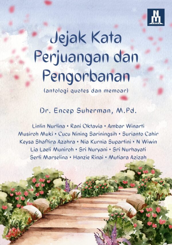 Jejak Kata Perjuangan dan Pengorbanan