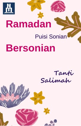 Ramadhan Bersonian (Puisi Sonian)