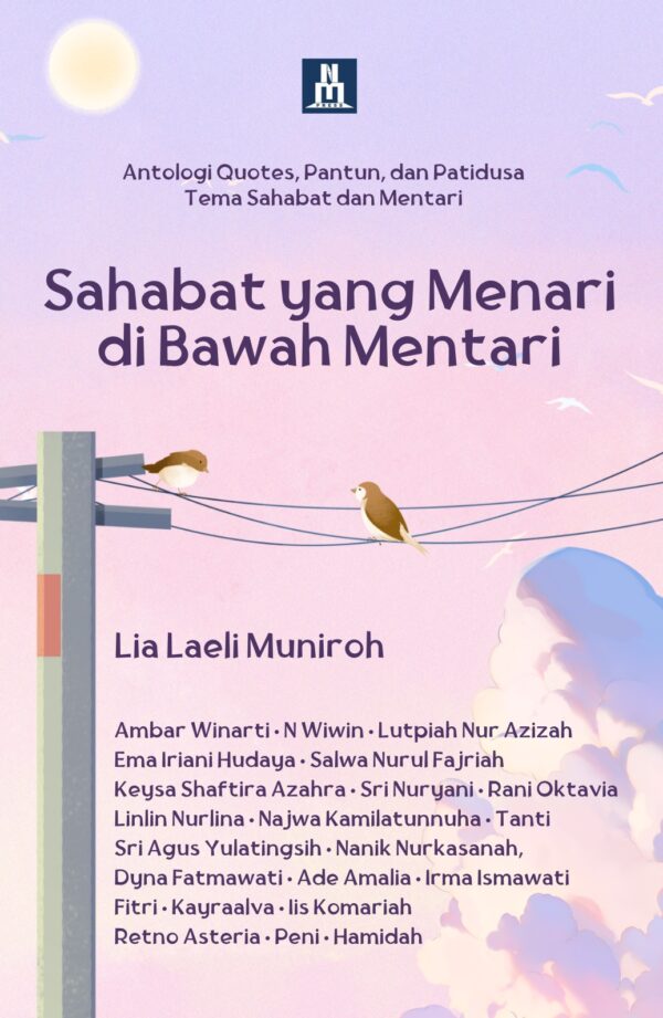 Sahabat yang Menari di Bawah Mentari