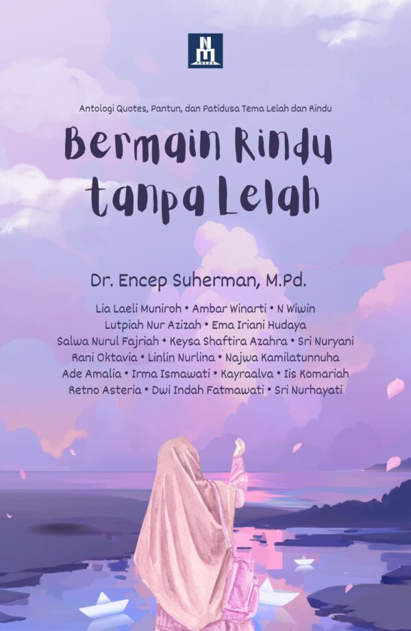 Bermain Rindu tanpa Lelah