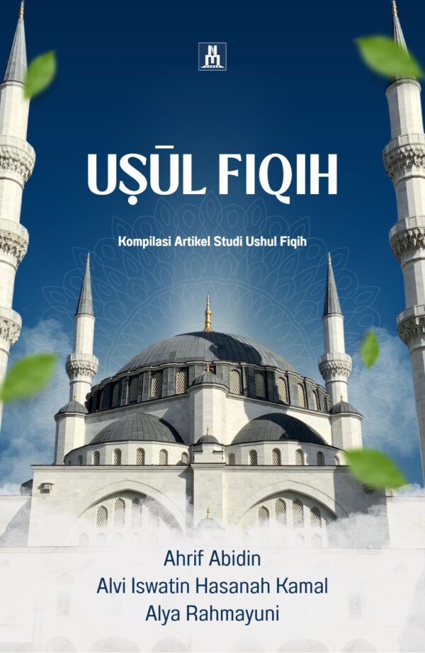 USUL FIQIH Kompilasi Artikel Studi Ushul Fiqih