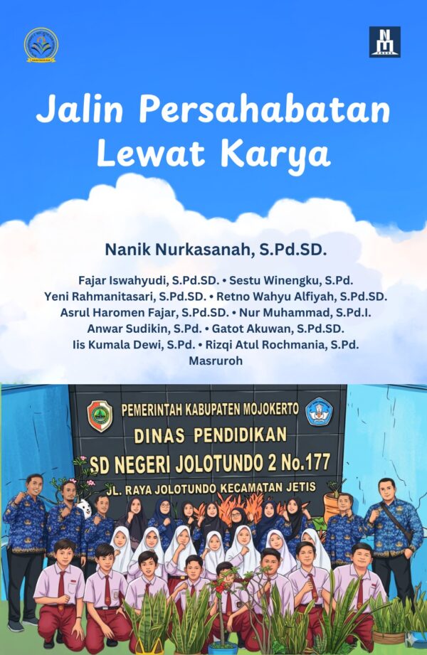 Jalin Persahabatan dengan Karya